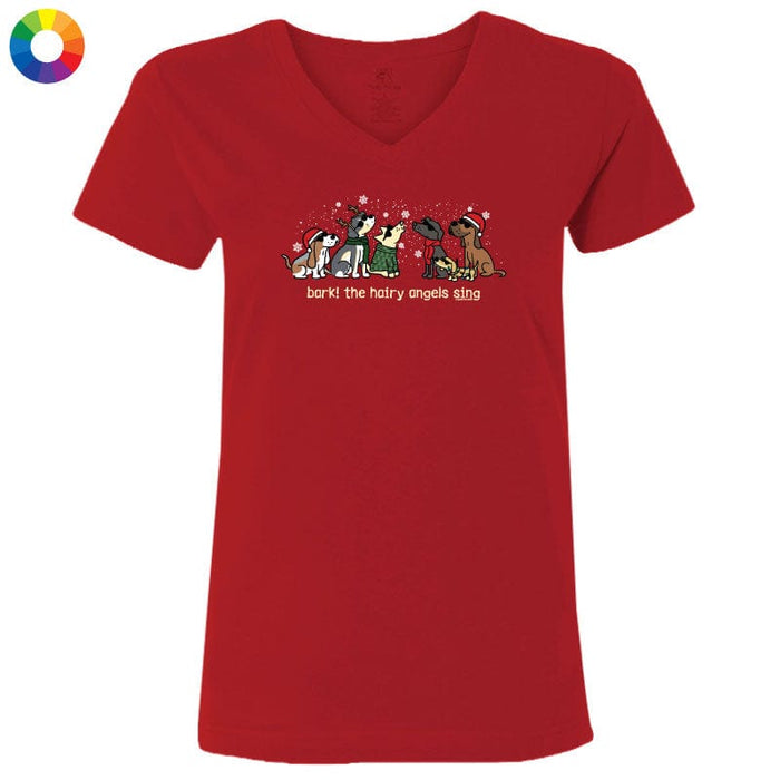 Bark the Hairy Angels Sing - Ladies T-Shirt V-Neck