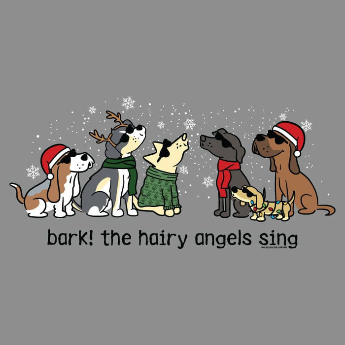 Bark the Hairy Angels Sing - Ladies T-Shirt V-Neck