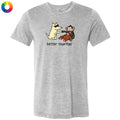 Better Together - Lightweight Tee
