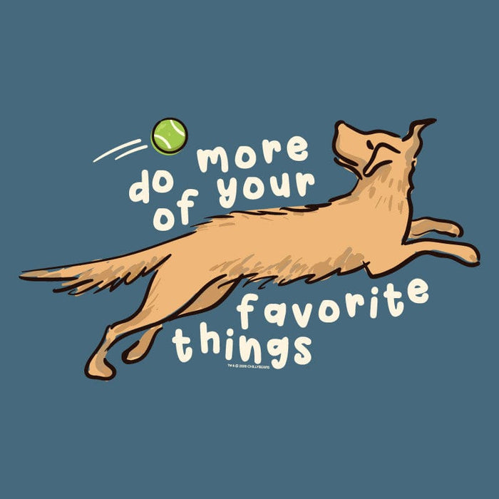 Do More of Your Favorite Things - Lightweight Tee