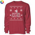 Dreaming of a White Christmas Ugly Sweater - Crewneck Sweatshirt