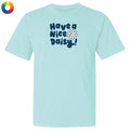 Have a Nice Daisy - Classic Tee
