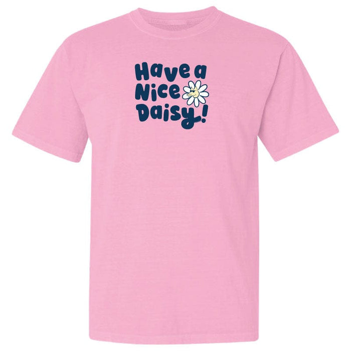 Have a Nice Daisy - Classic Tee