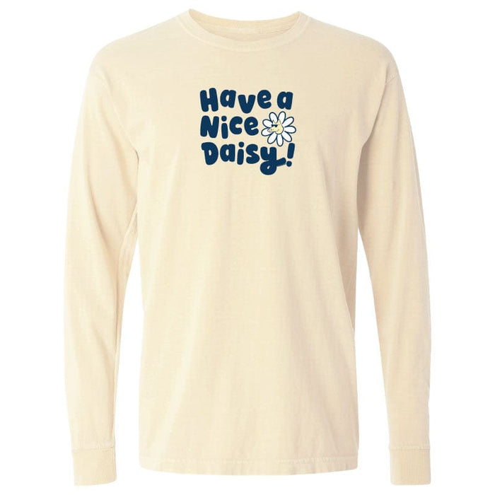 Have a Nice Daisy - Long-Sleeve T-Shirt Classic