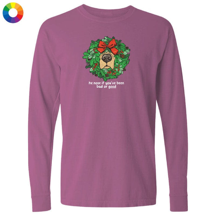 He Nose If You've Been Bad or Good - Classic Long-Sleeve T-Shirt
