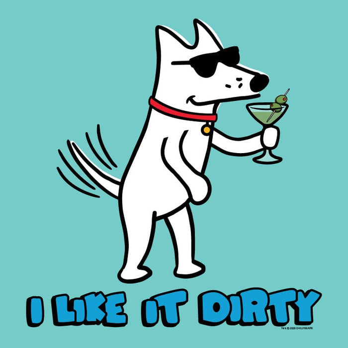 I Like it Dirty  - Sweatshirt Pullover Hoodie