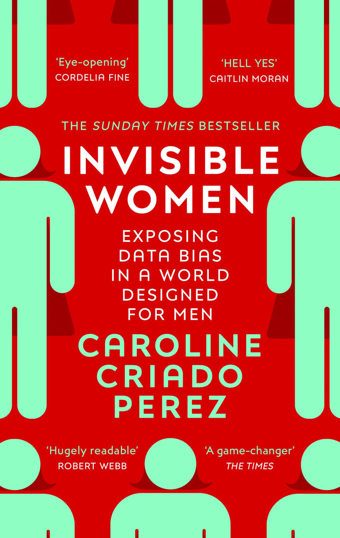Invisible Women by Caroline Criado Perez