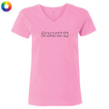 Life Happens Dogs Help - Ladies T-Shirt V-Neck