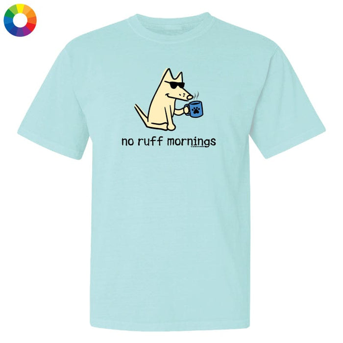 No Ruff Mornings - Classic Tee