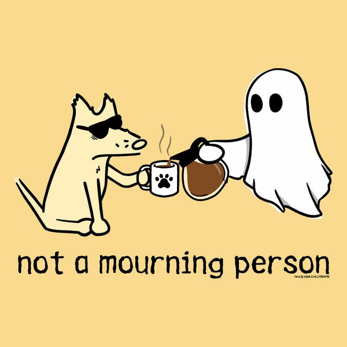 Not a Mourning Person - Sweatshirt Pullover Hoodie