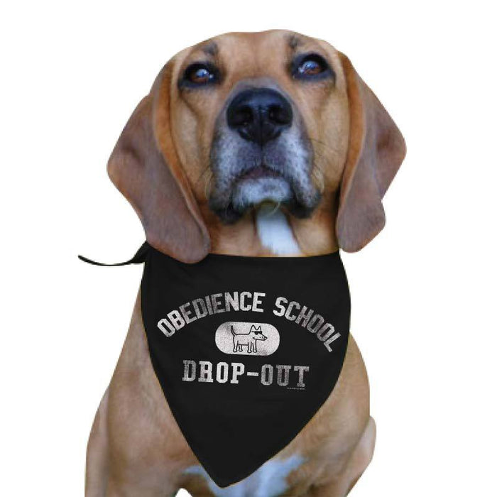 Obedience School Drop Out - Doggie Bandana