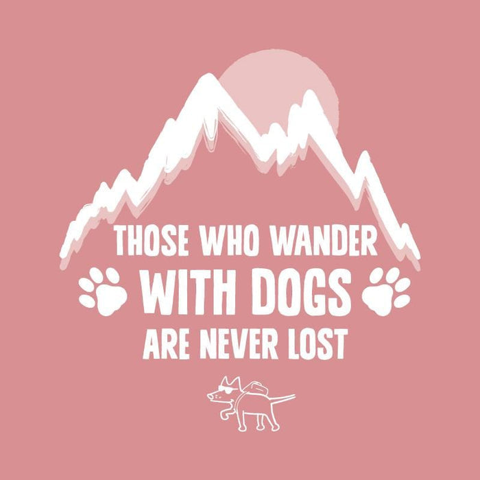 Those Who Wander with Dogs Are Never Lost - Ladies T-Shirt V-Neck