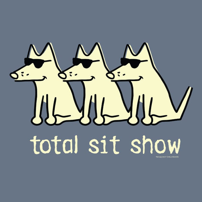 Total Sit Show - Sweatshirt Pullover Hoodie