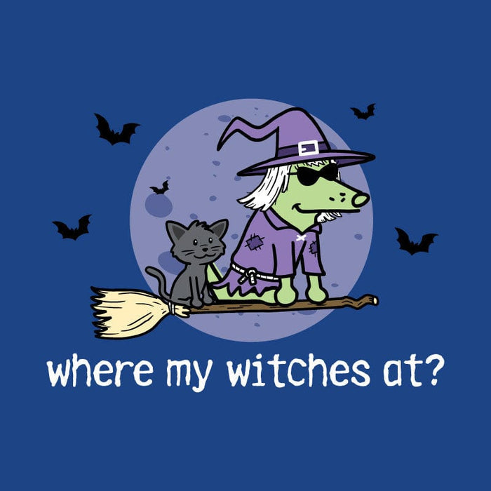 Where My Witches At? - Ladies T-Shirt V-Neck